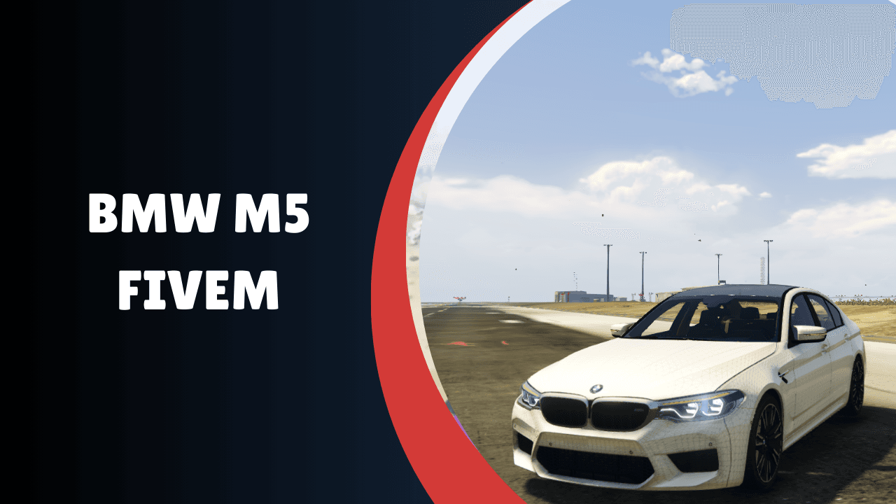 BMW M5 FiveM