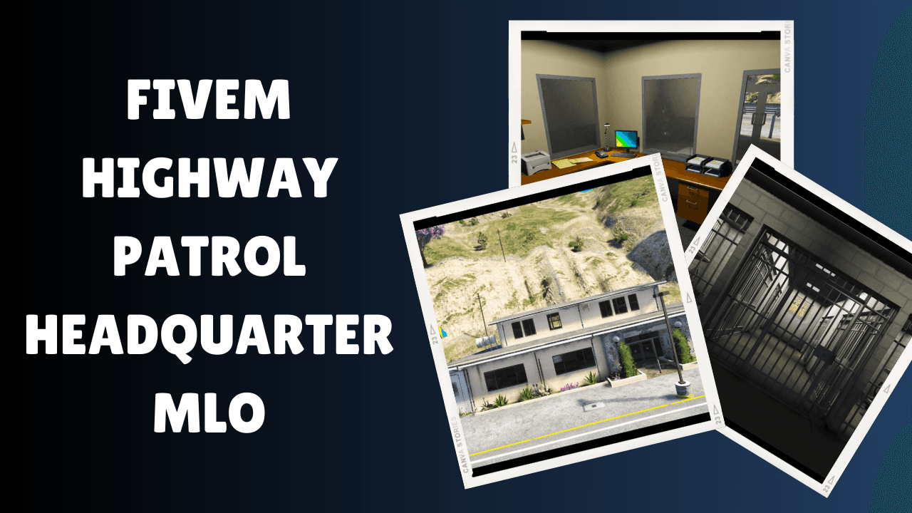 FiveM Highway Patrol Headquarter MLO