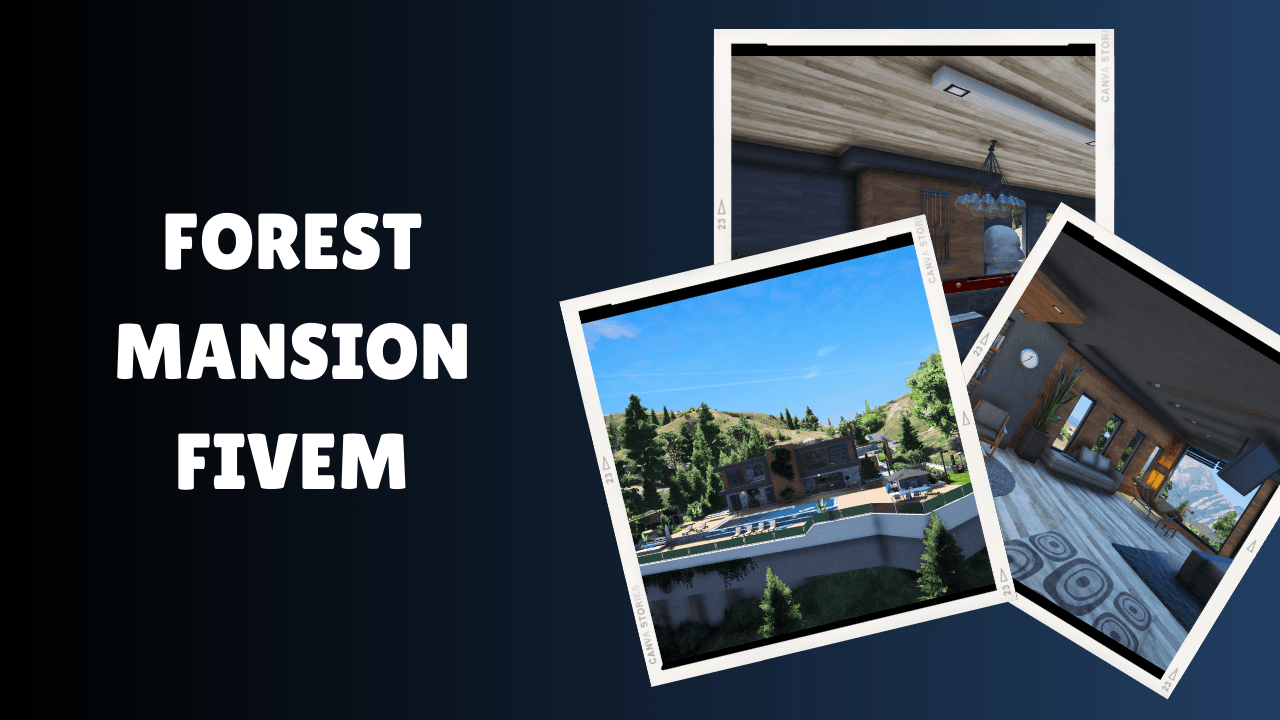 Forest Mansion FiveM