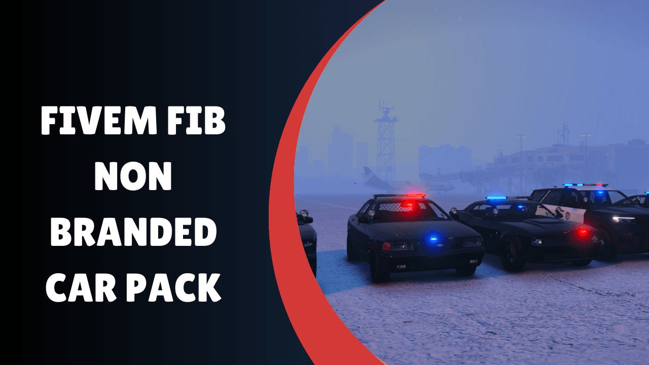 FiveM FIB Non Branded Car Pack