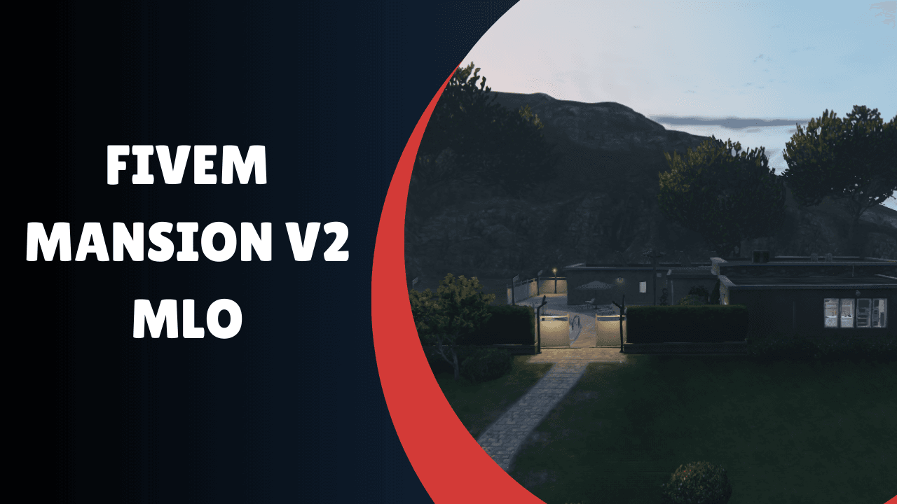 FiveM Mansion V2 MLO