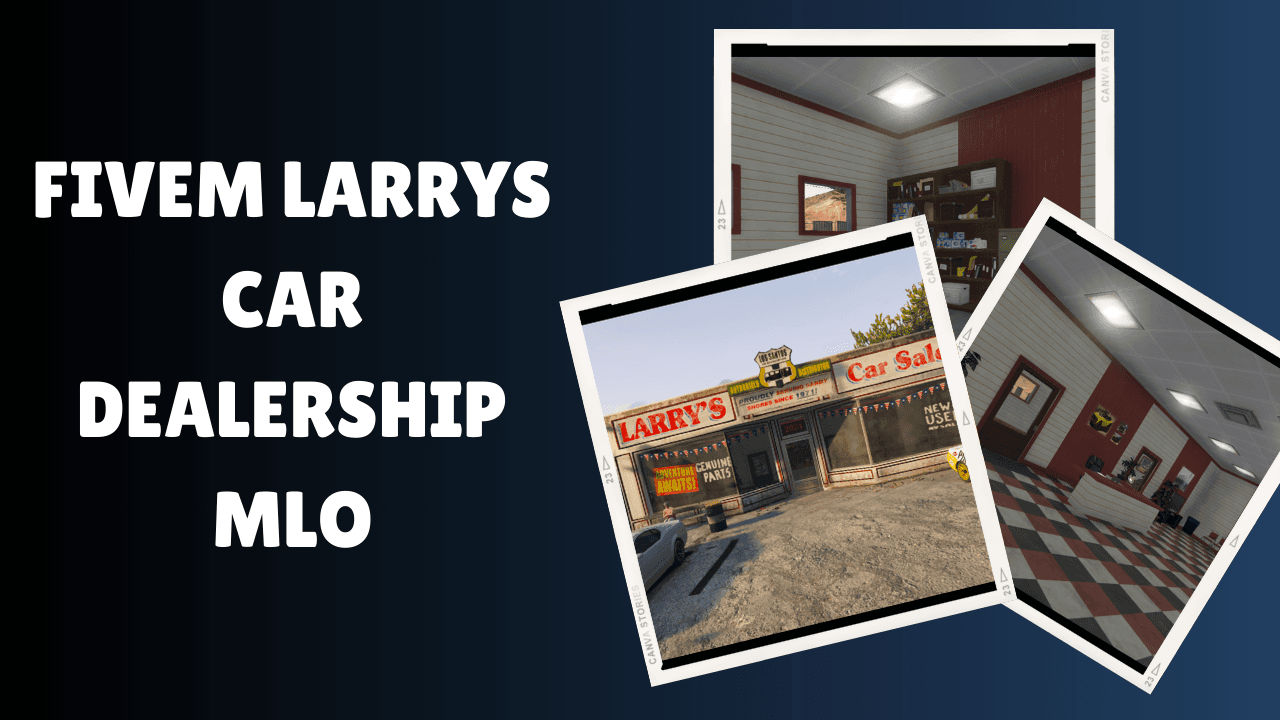 FiveM Larrys Car Dealership MLO