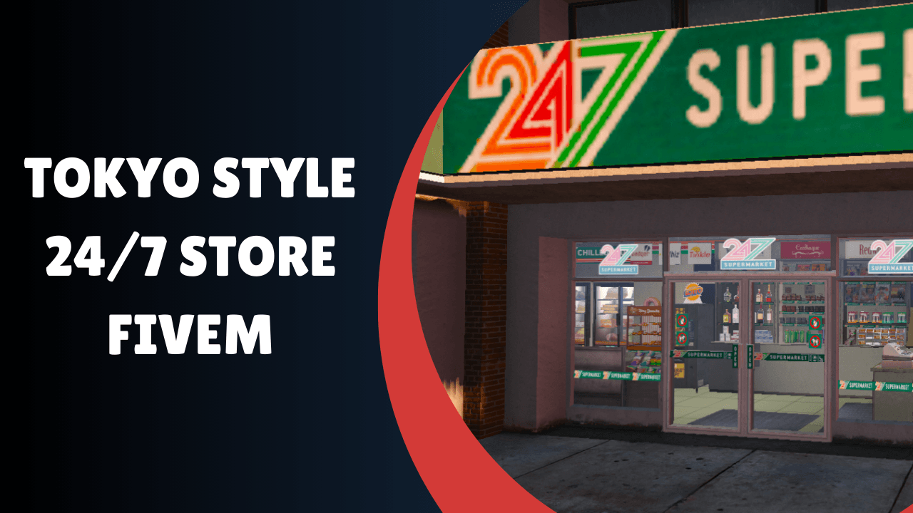 Tokyo Style 24/7 Store FiveM