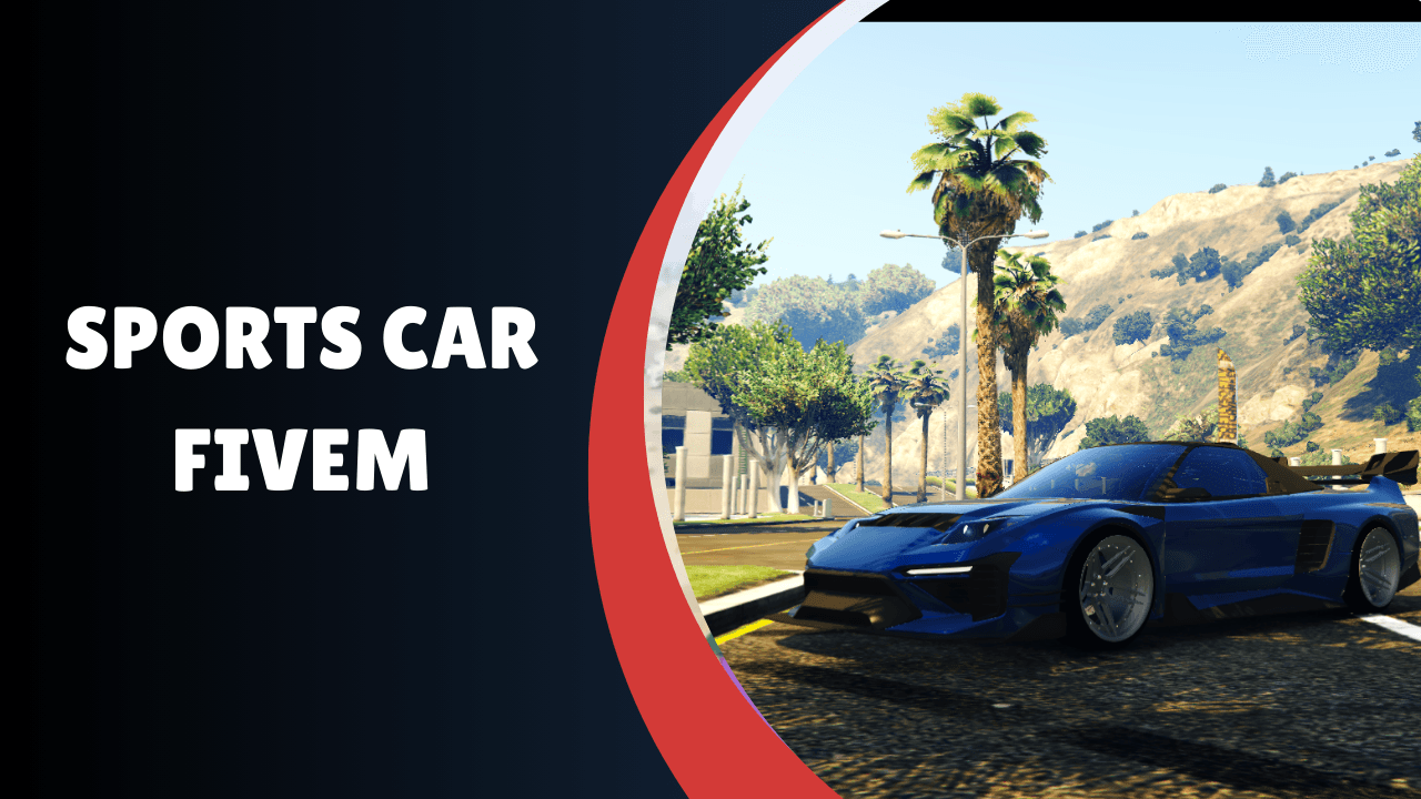 Sports Car FiveM
