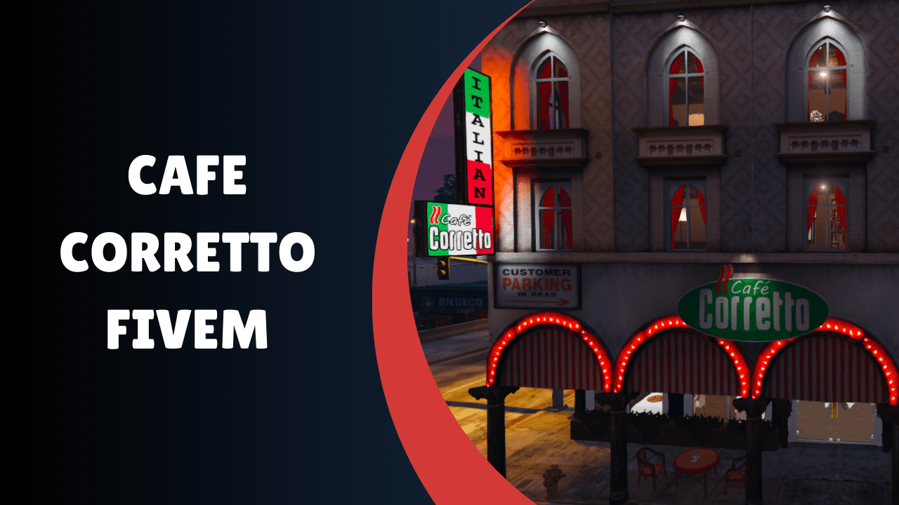 Cafe Corretto FiveM