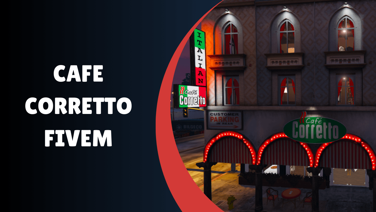 Cafe Corretto FiveM