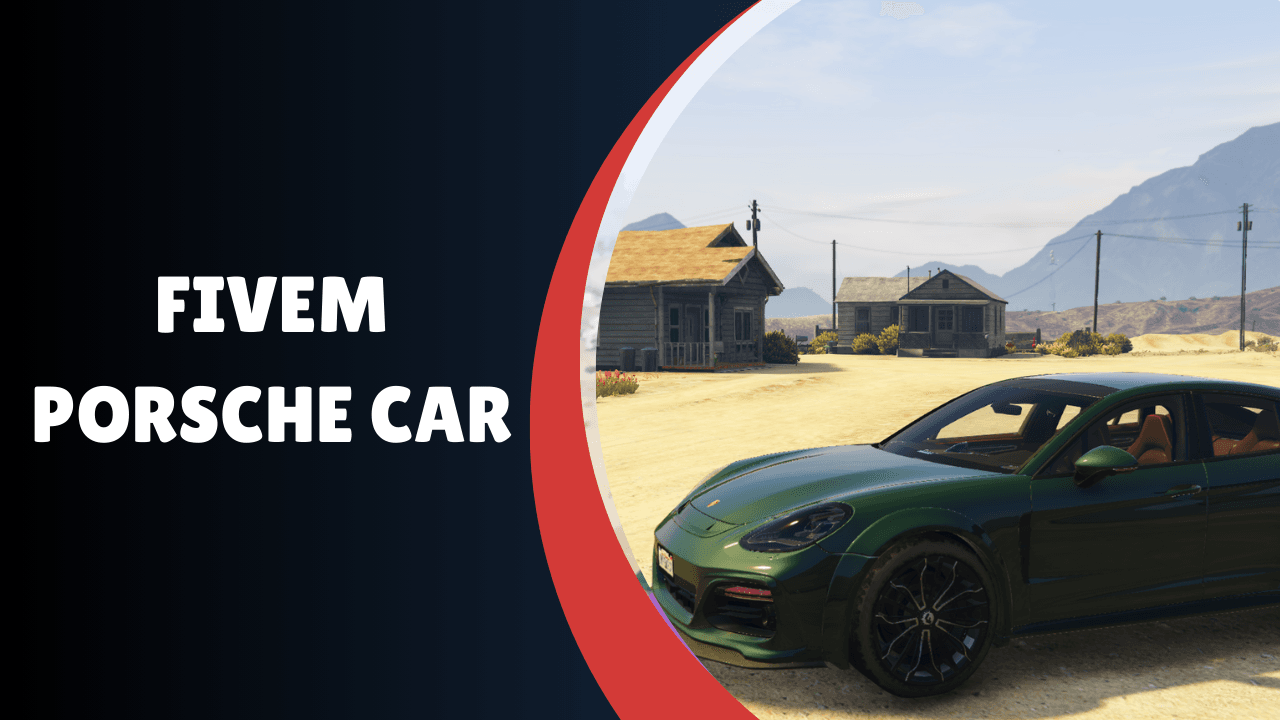 FiveM Porsche Car