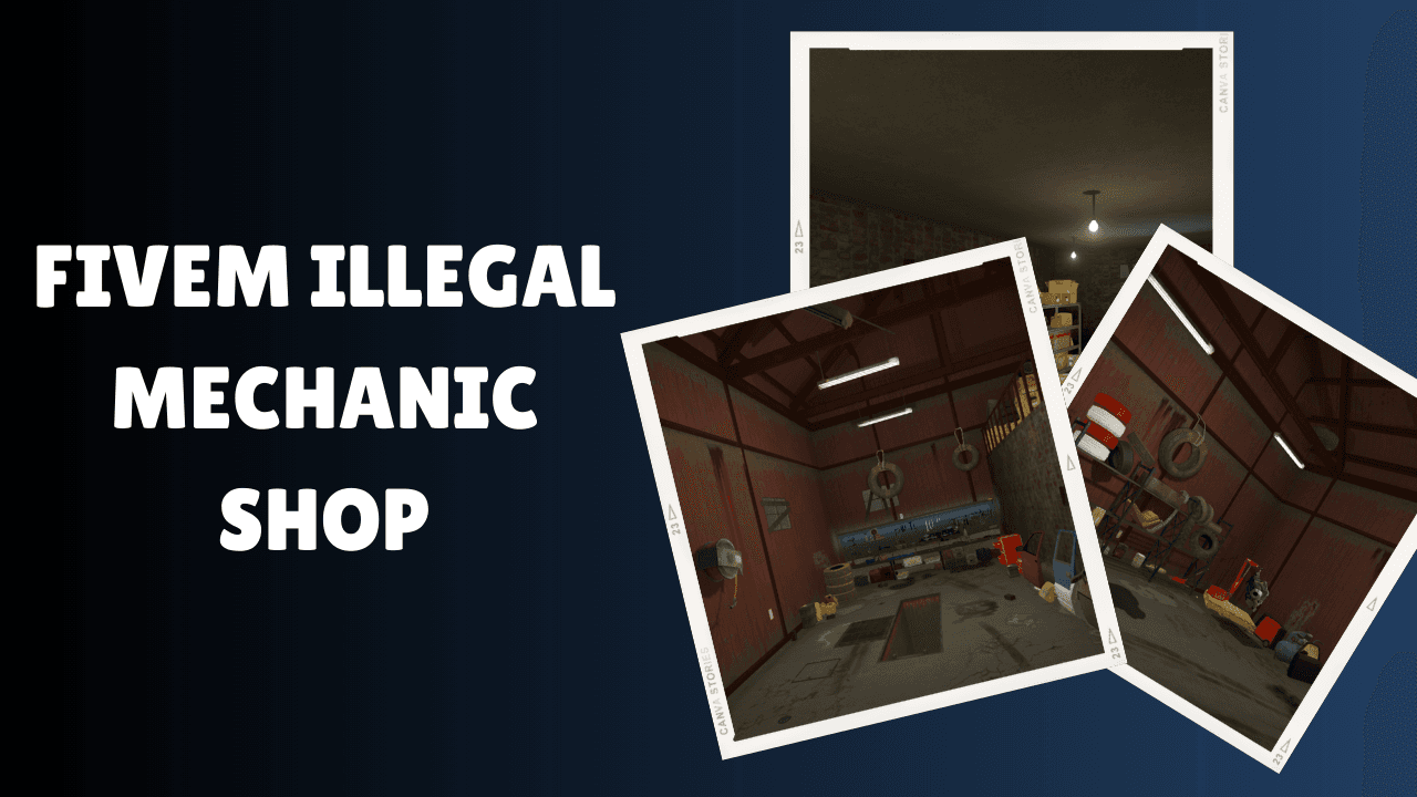 FiveM Illegal Mechanic Shop
