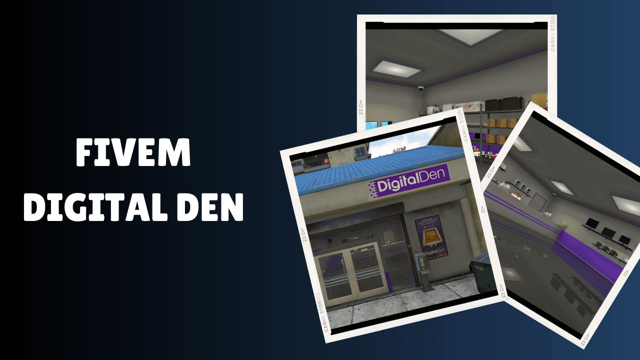 FiveM Digital Den