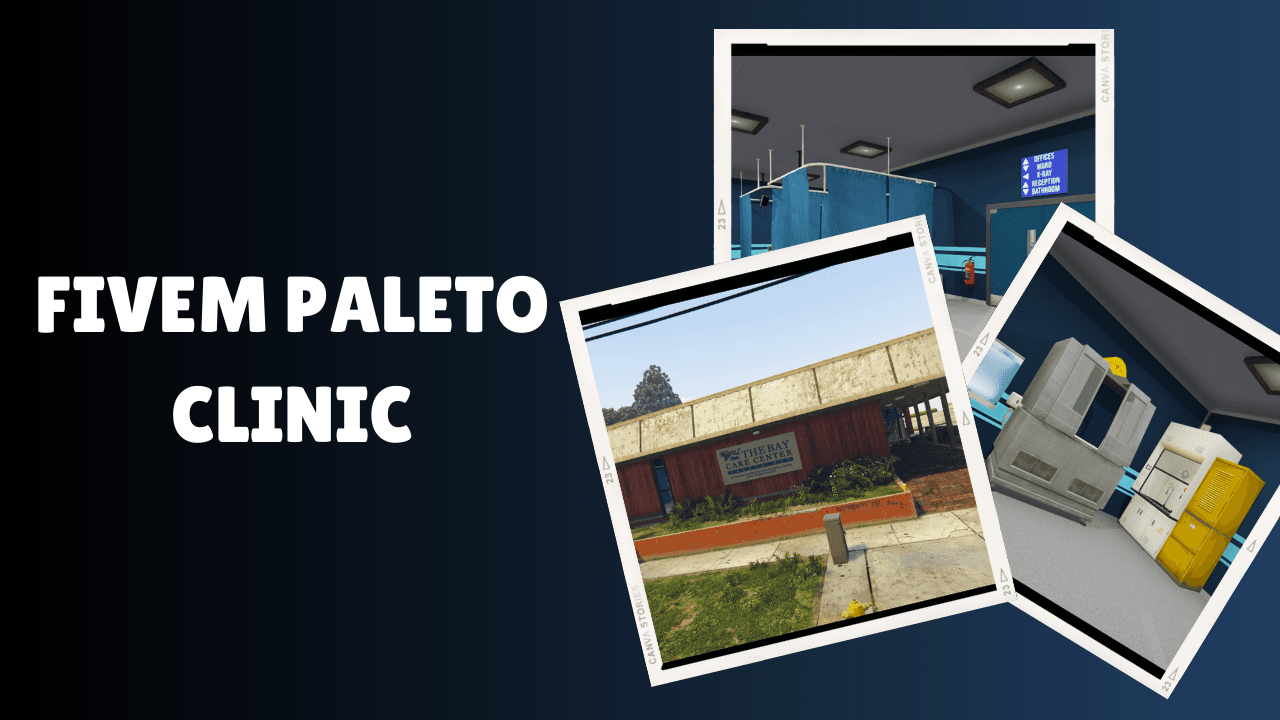 FiveM Paleto Clinic