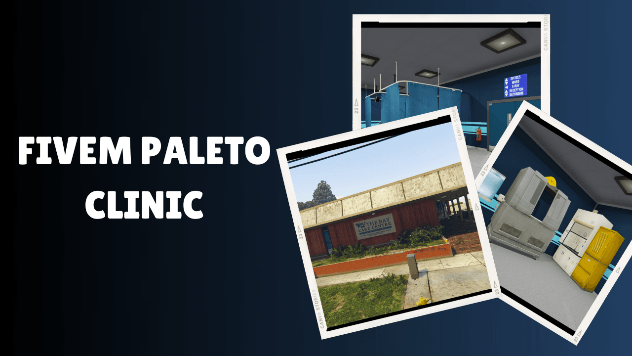 FiveM Paleto Clinic