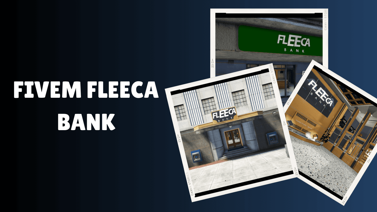 FiveM Fleeca Bank