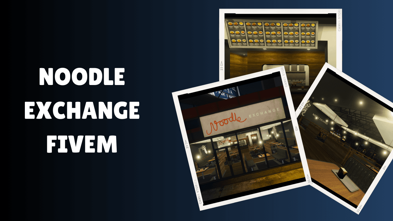 Noodle Exchange FiveM