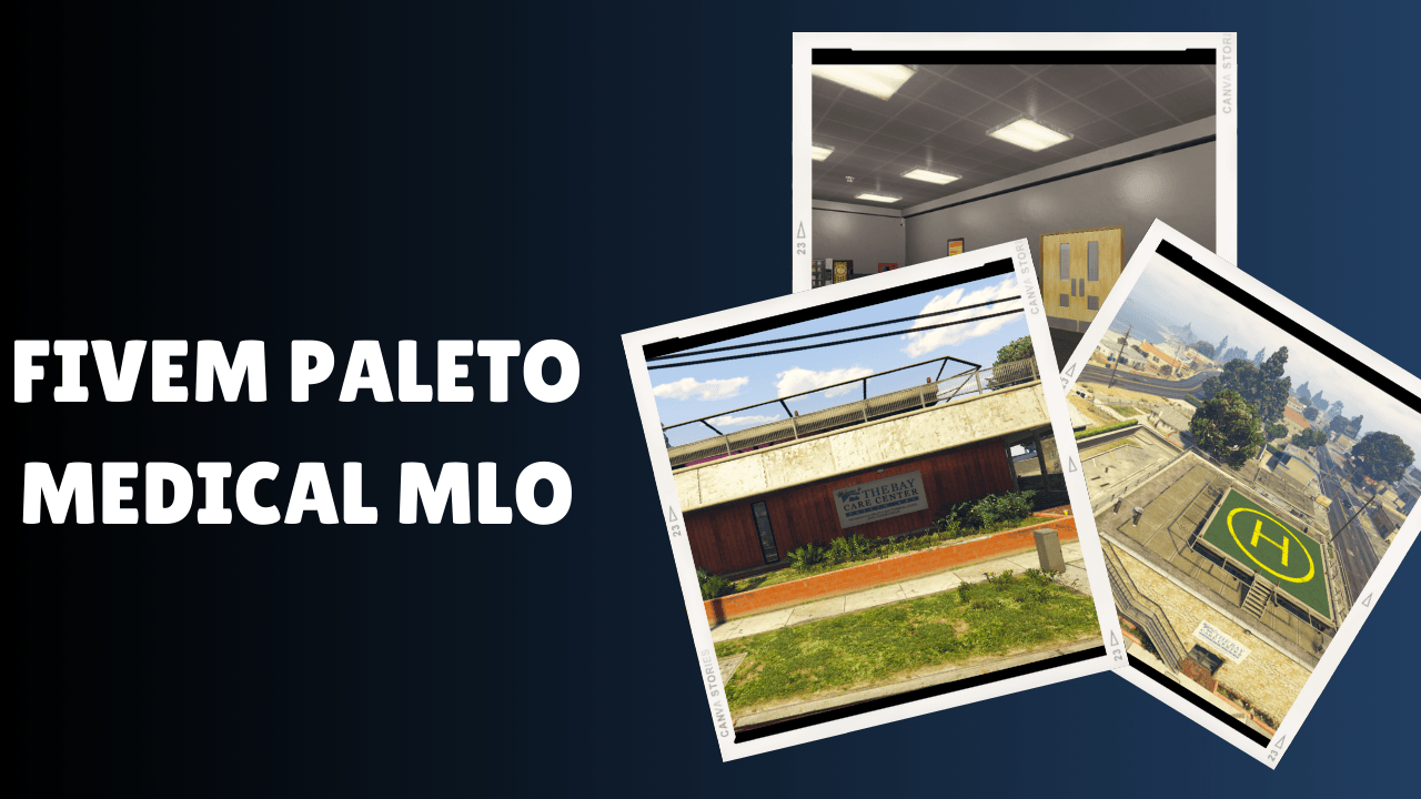 FiveM Paleto Medical MLO