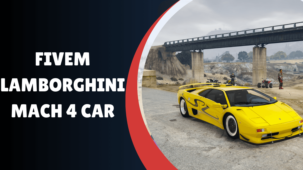 FiveM Lamborghini Mach 4 Car