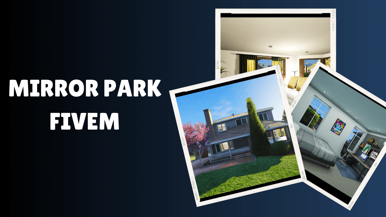 Mirror Park FiveM