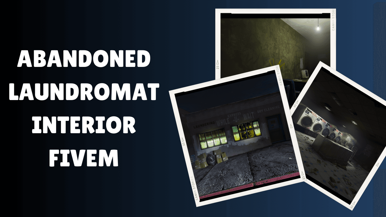 Abandoned Laundromat Interior FiveM