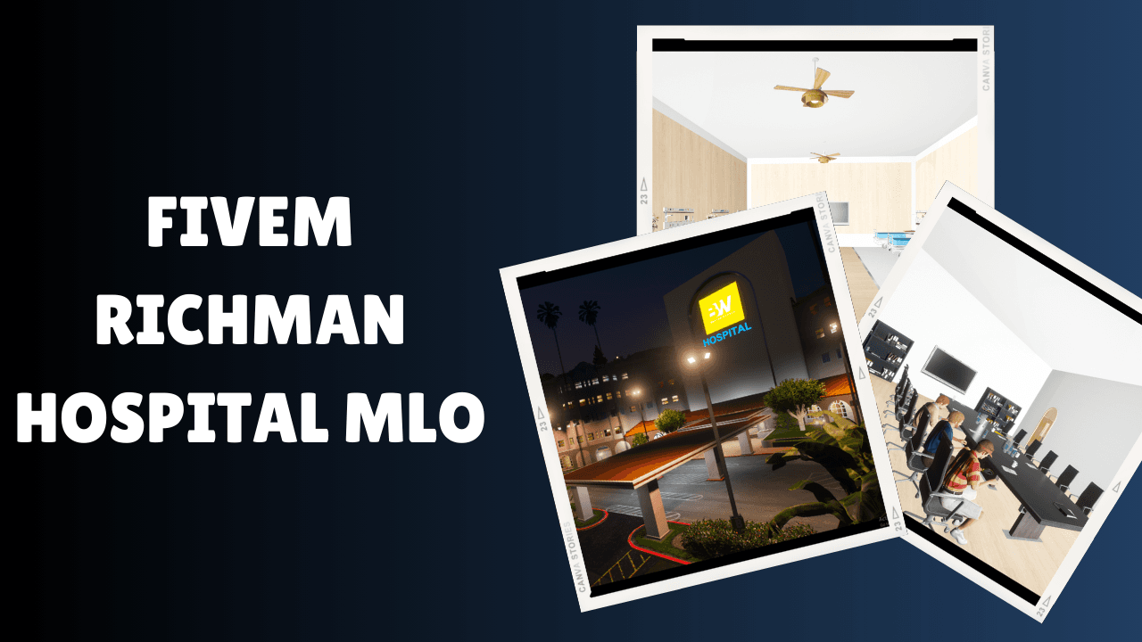 FiveM Richman Hospital MLO