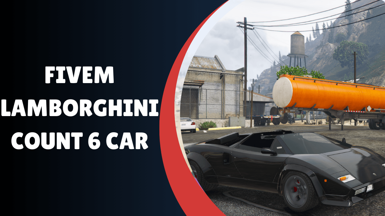 FiveM Lamborghini Count 6 Car