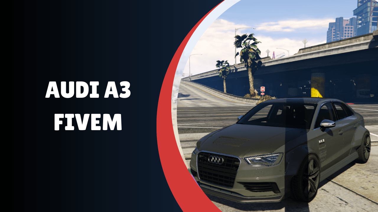 Audi A3 FiveM