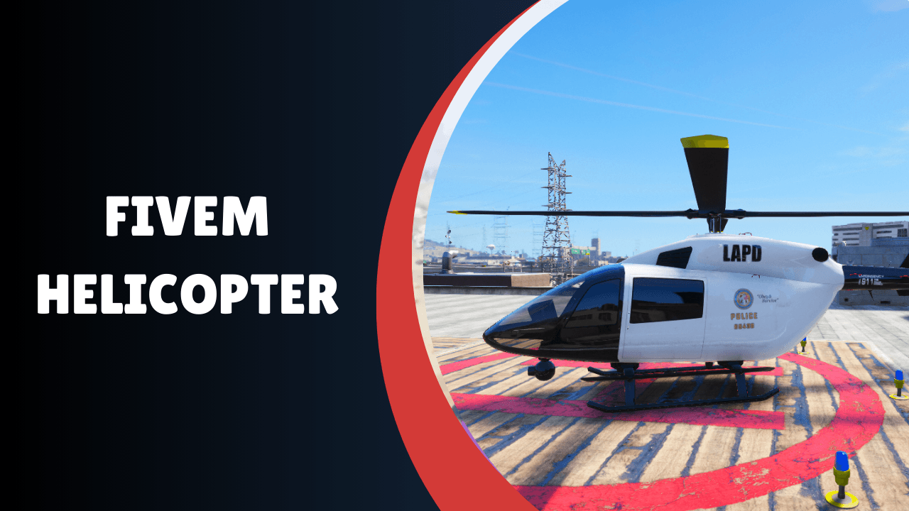 FiveM Helicopter