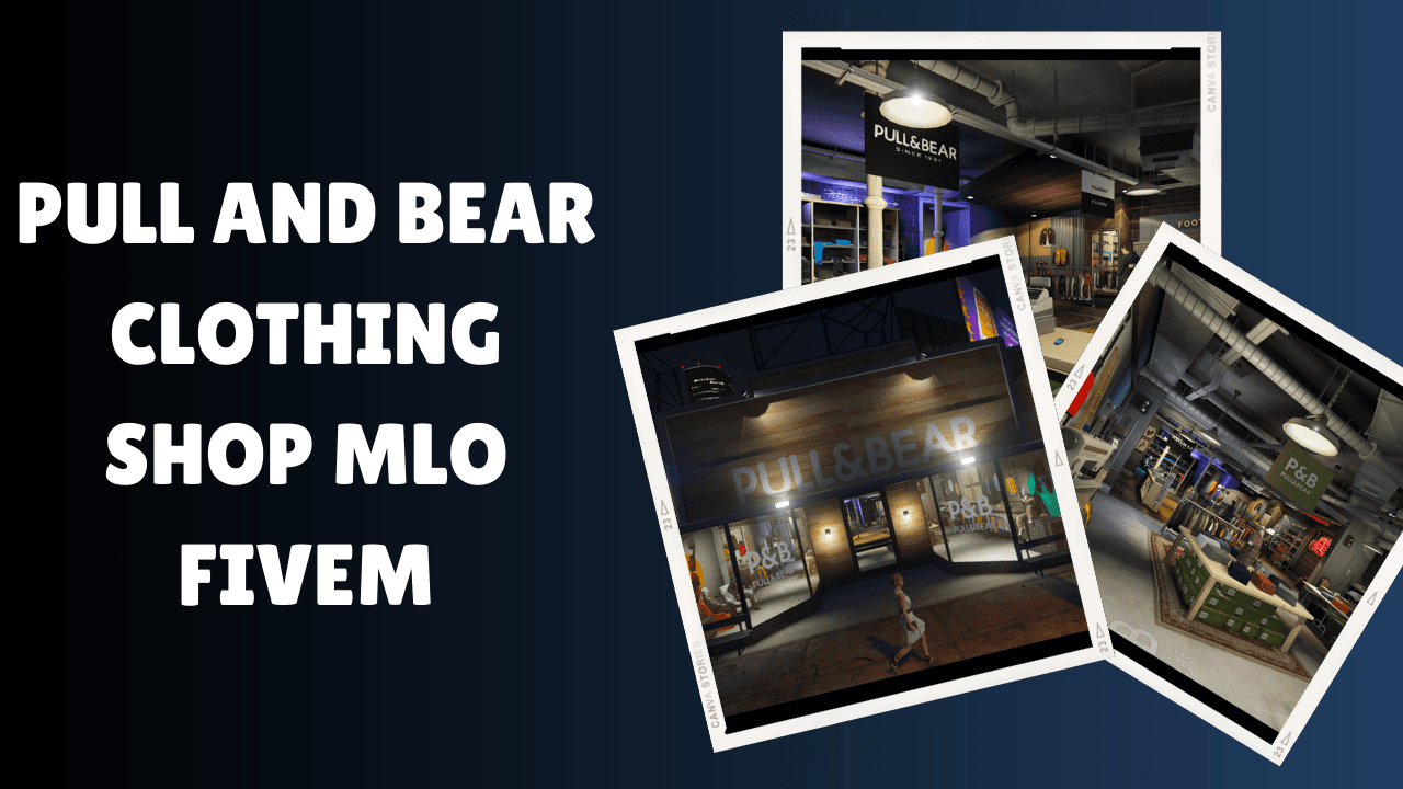Pull And Bear Clothing Shop MLO FiveM