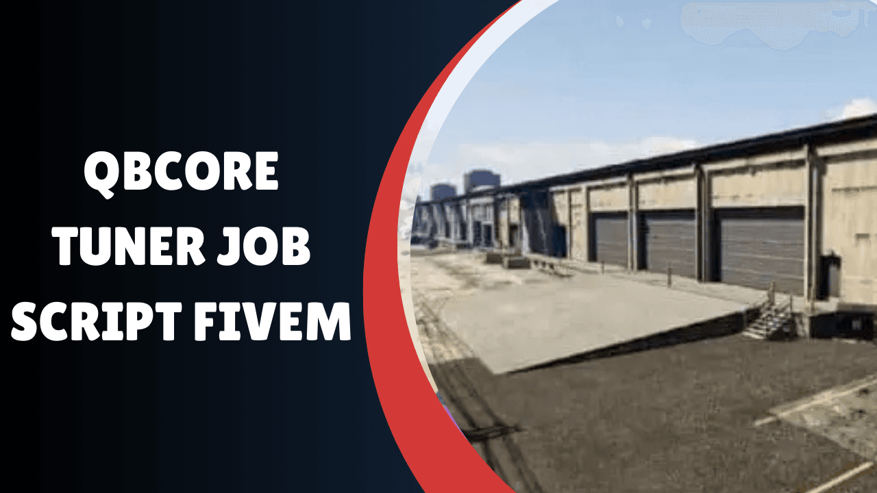 QBcore Tuner Job Script FiveM