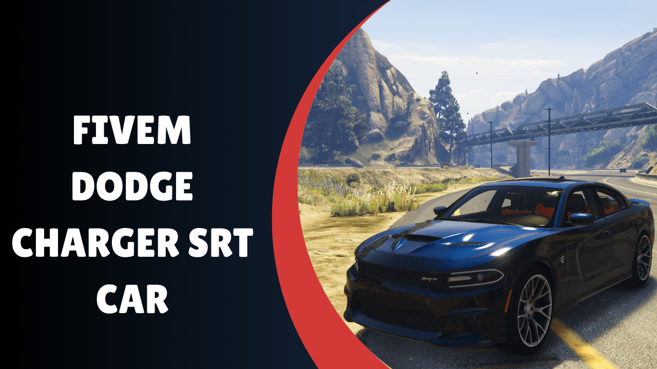 FiveM Dodge Charger SRT Car