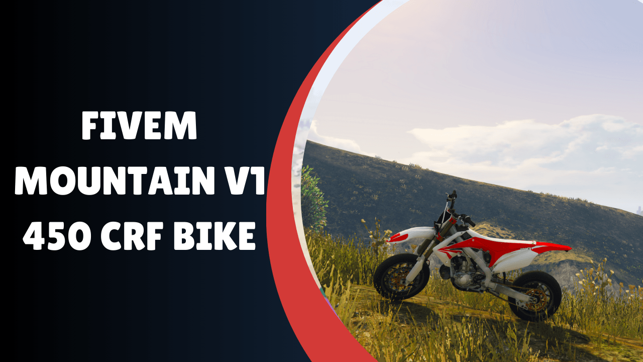FiveM Mountain V1 450 CRF Bike