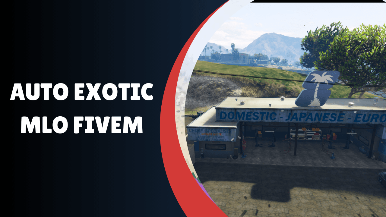 Auto Exotic MLO FiveM
