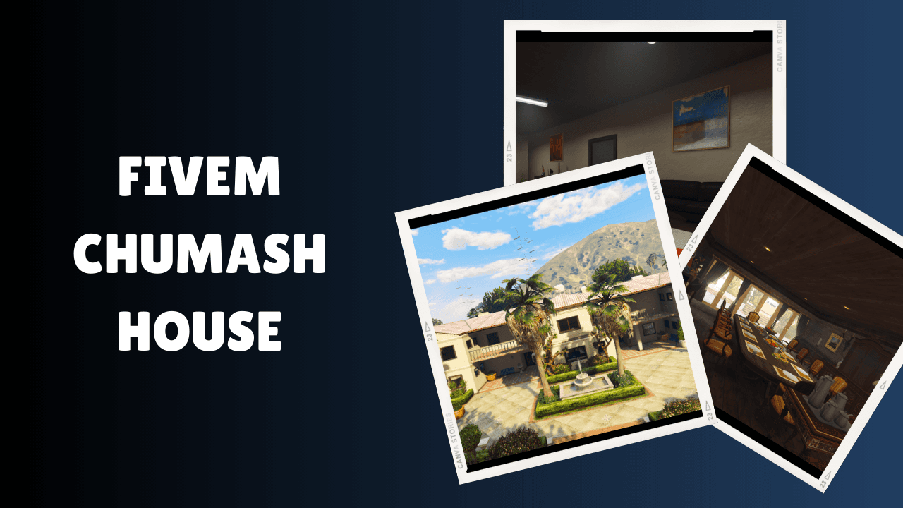 FiveM Chumash House