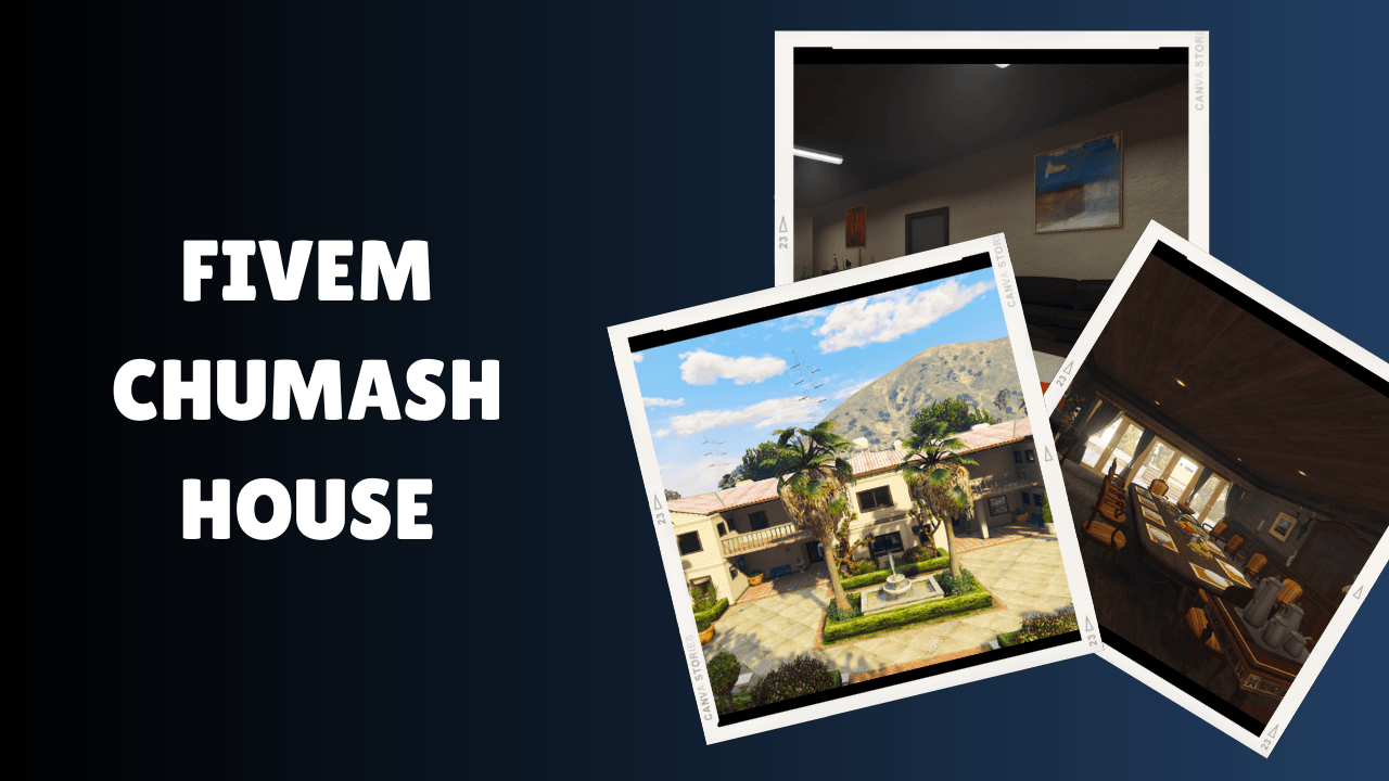FiveM Chumash House