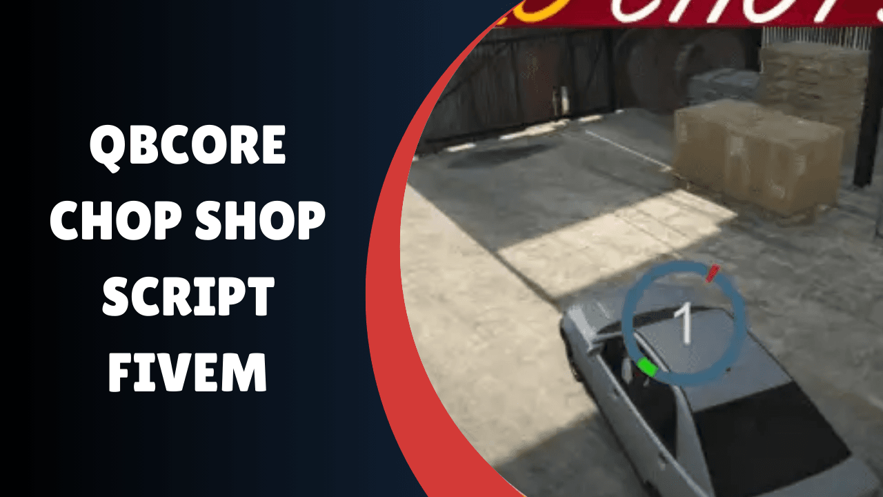 QBCore Chop Shop Script FiveM