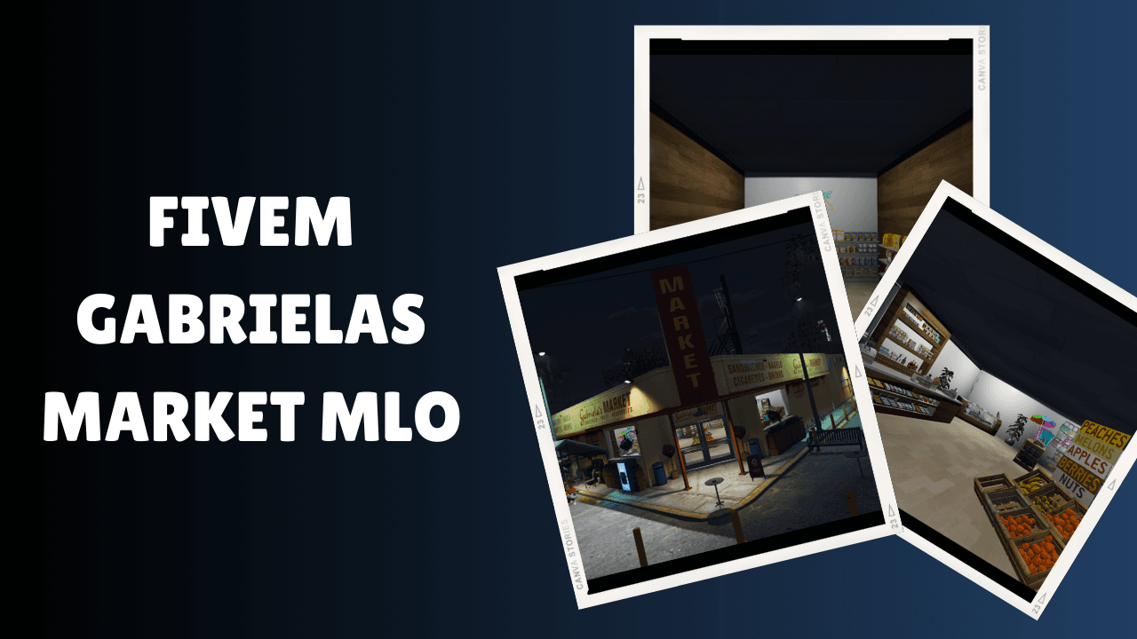 FiveM Gabrielas Market MLO