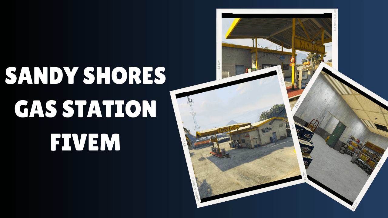Sandy Shores Gas Station FiveM