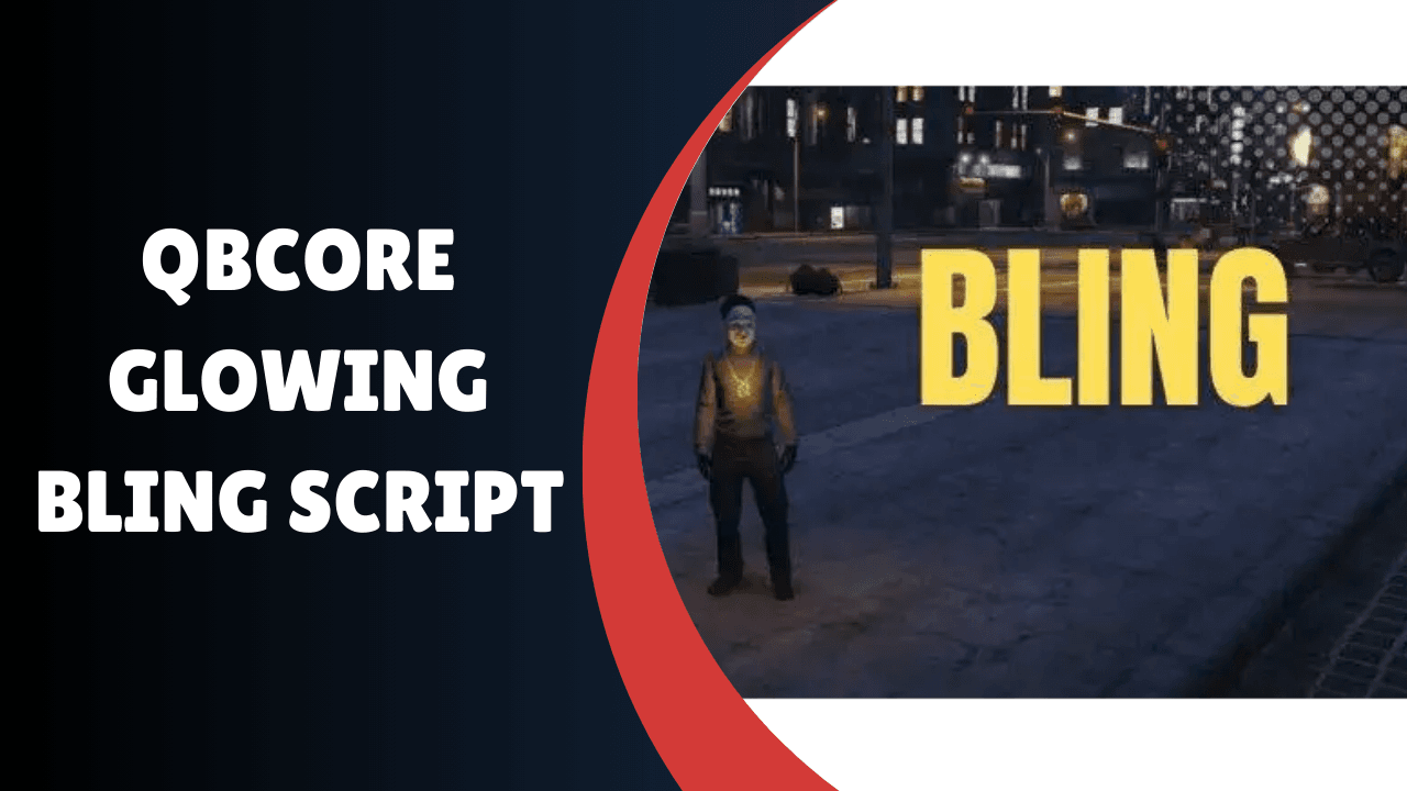 QBCore Glowing Bling Script