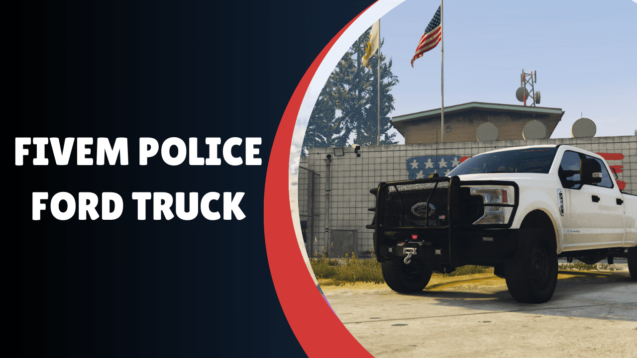 FiveM Police Ford Truck