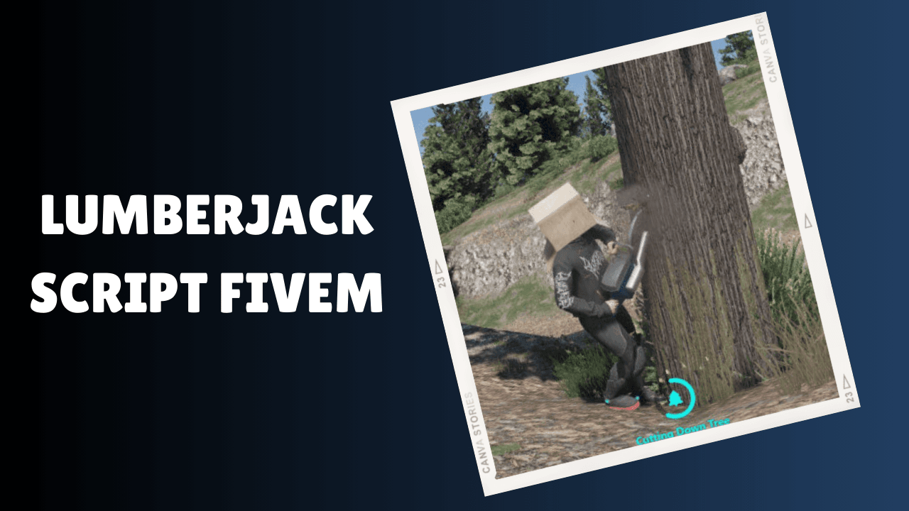 Lumberjack Script FiveM