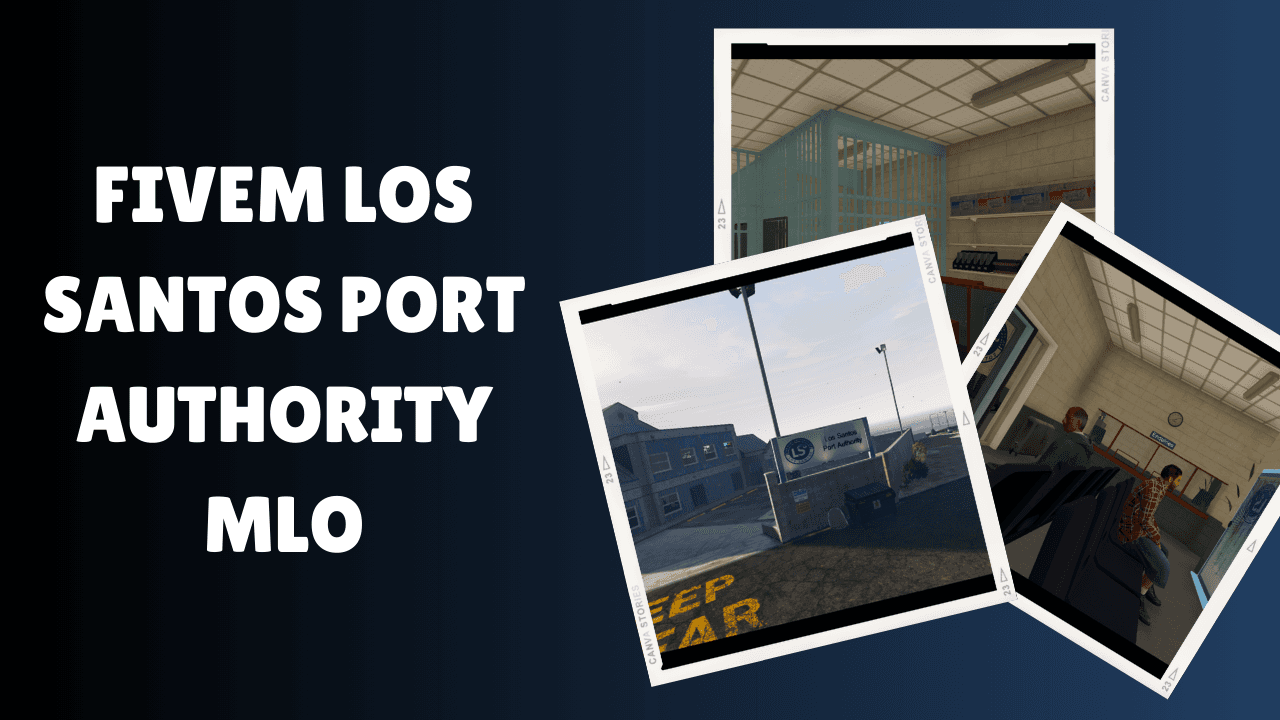 FiveM Los Santos Port Authority MLO