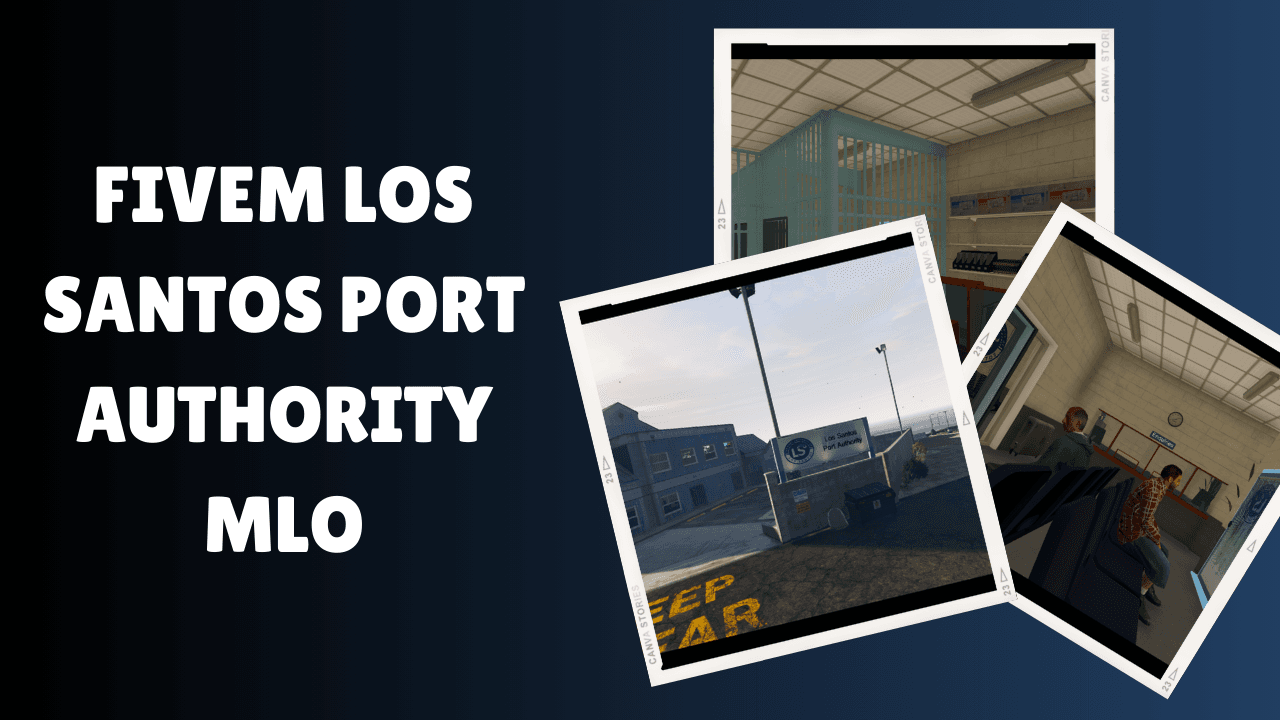 FiveM Los Santos Port Authority MLO