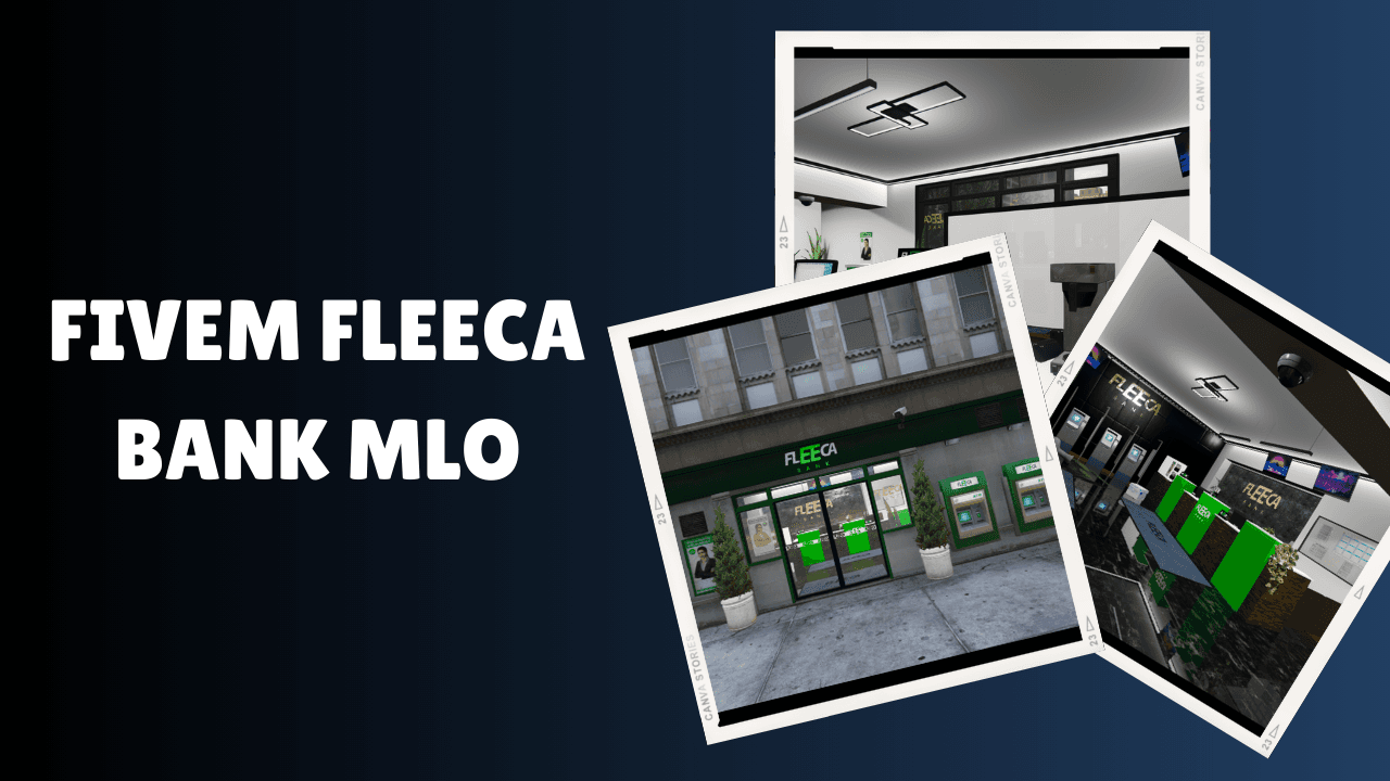 FiveM Fleeca Bank MLO