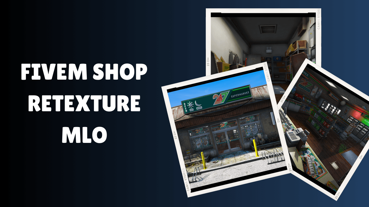 FiveM Shop Retexture MLO