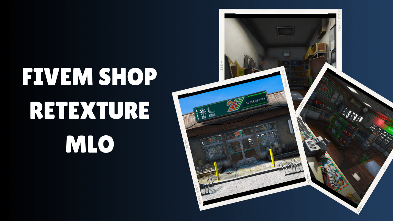 FiveM Shop Retexture MLO