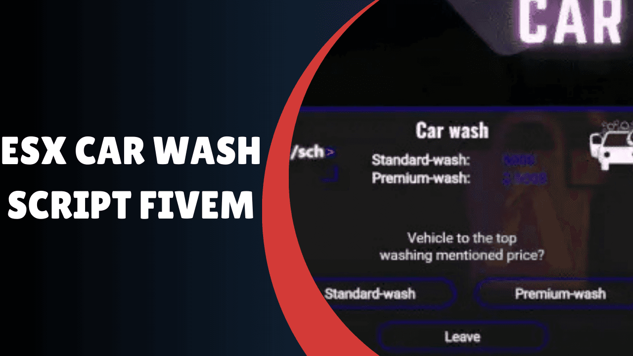 ESX Car Wash Script FiveM