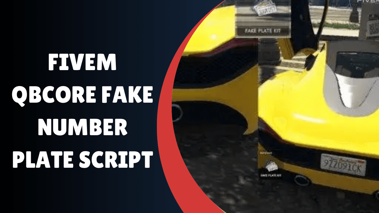 FiveM QBcore Fake Number Plate Script