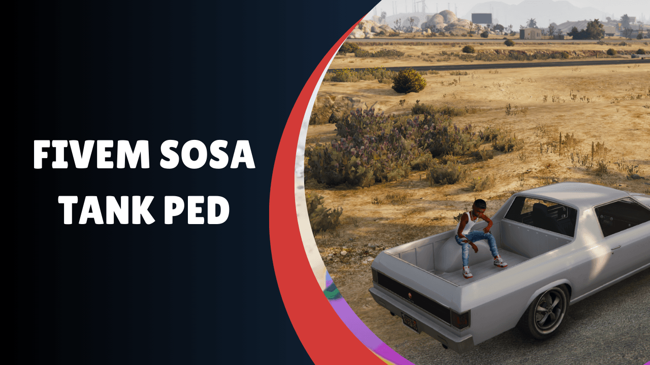 FiveM Sosa Tank Ped