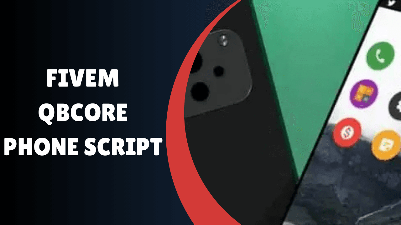 Fivem QBcore Phone Script