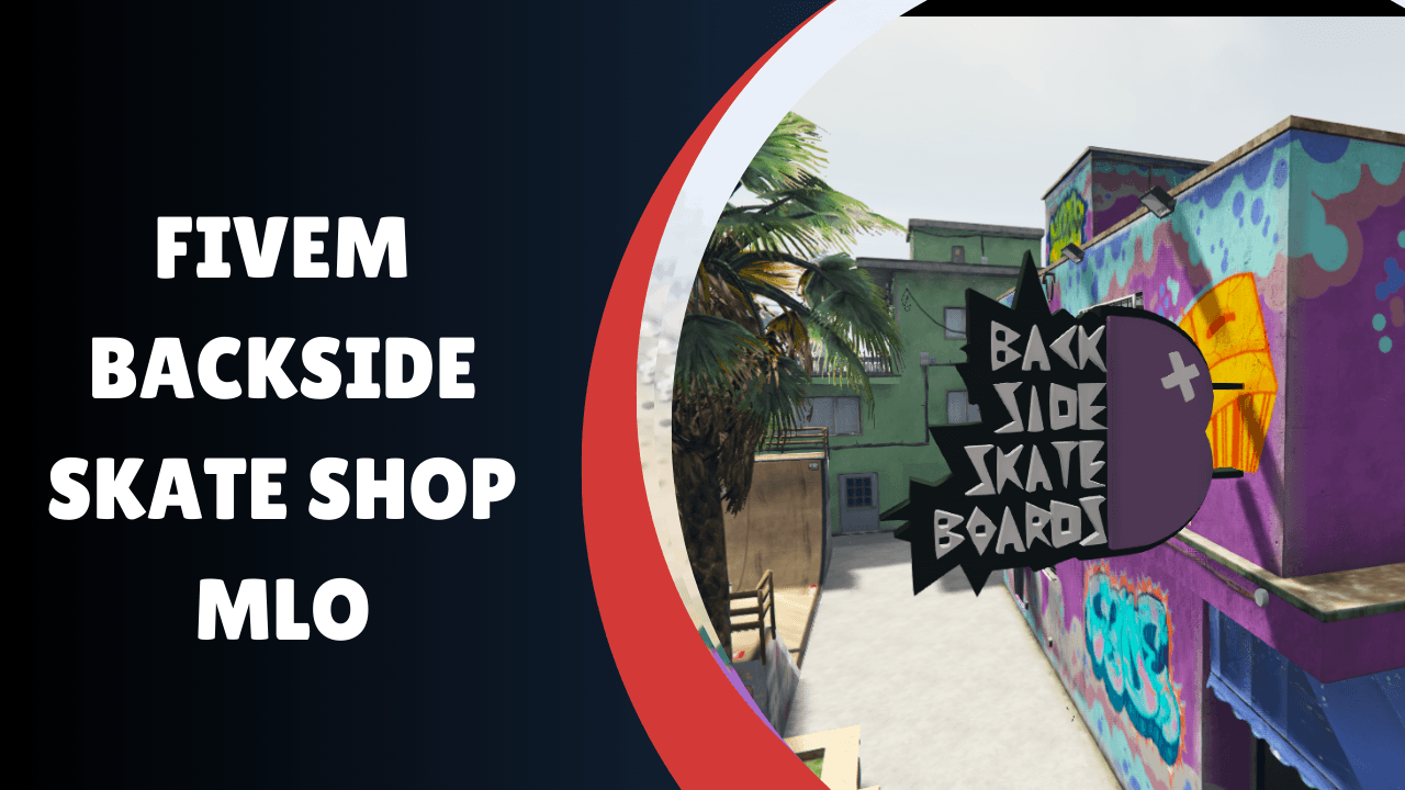 FiveM Backside Skate Shop MLO