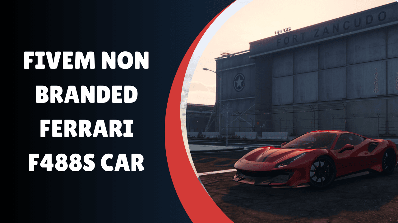 FiveM Non Branded Ferrari F488s Car