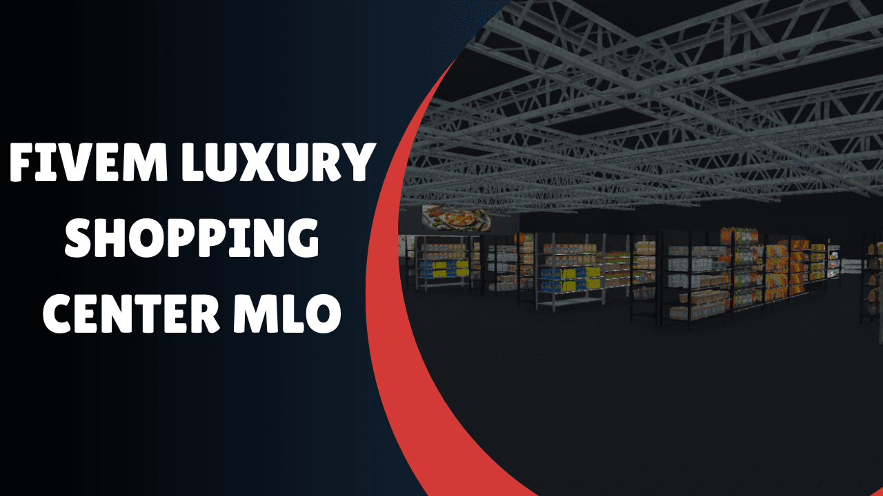 FiveM Luxury Shopping Center MLO